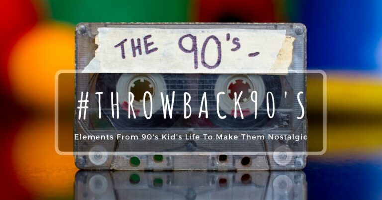 If You’re A 90’s Kid Then These Items Will Make You Feel Nostalgic
