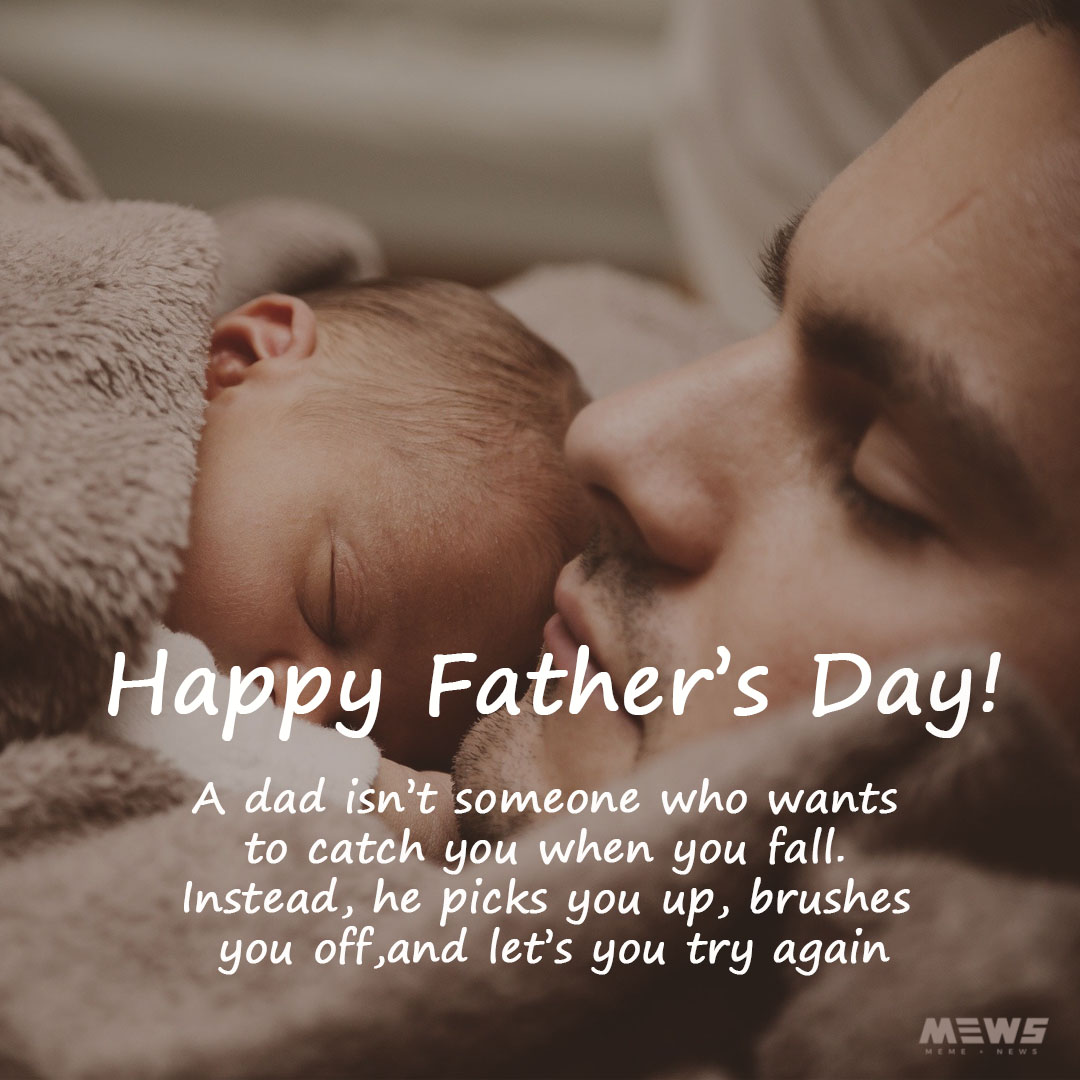 Fathers Day Quotes & Messages To Share With Your Dad Or The World