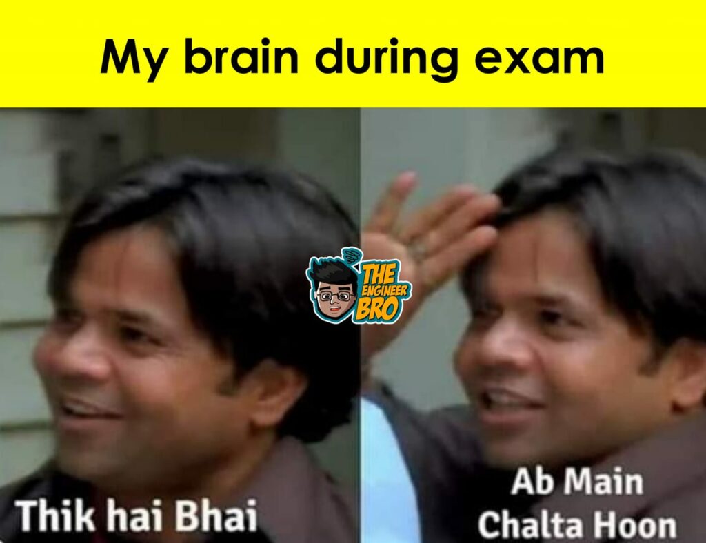 Hera Pheri MEME 'ab mai chalta hu' to describe my brain during exam