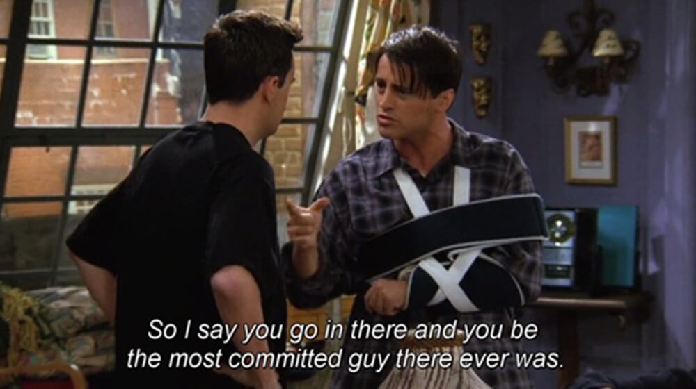 joey giving relationship advice to chandler to be committed