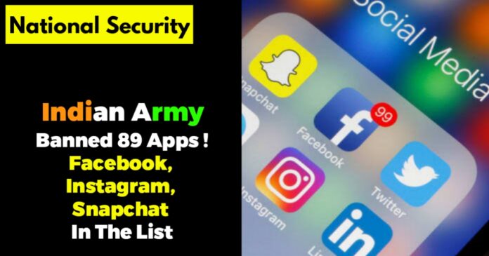 indian army banned 89 apps including facebook instagram