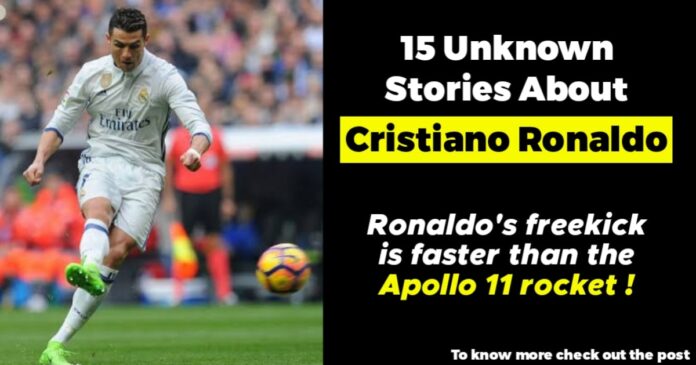 unknown facts about cristiano ronaldo