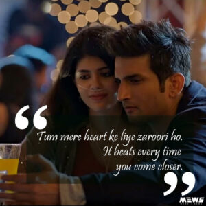 tum mere heart ke liye zaruri ho dialogue from dil bechara