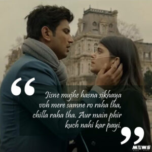 jisne hasna sikhaya wo mere samne ro raha tha quote from dil bechara movie