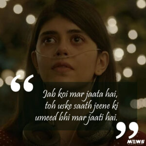 saif ali khan dialogue from dil bechara, jab koi mar jata hai toh uske sath jeene ki umeed bhi mar jati hai