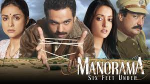 manorama six feet under