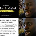 friends-reunion-meme-when-you-find-out-its-not-a-new-episode