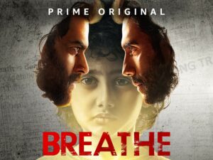 Breathe is an excellent show on Amazon Prime Video