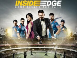 Inside Edge indain web series