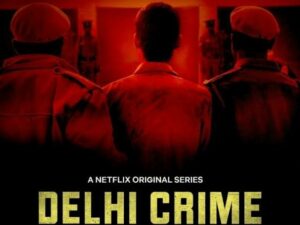 Delhi Crime Web series in Hindi
