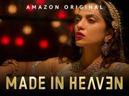 Made In Heaven on Prime Videos