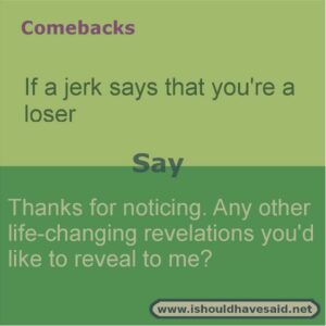 reply to a jerk
