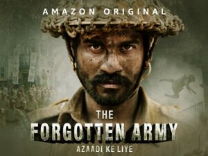 the forgotten army on Amazon Prime