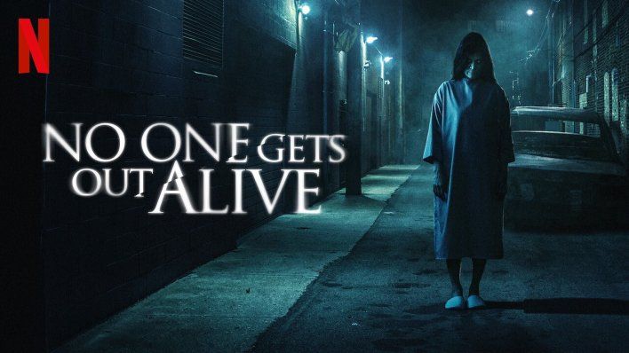 No one gets out alive Netflix horror thriller 