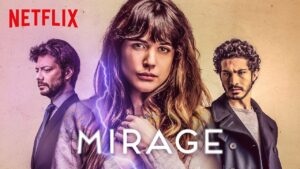 Mirage hindi dubbed thriller-suspense on Netflix