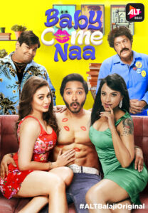 Baby come naa, desi romantic web series in ott platform