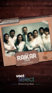 Raikar case in voot select