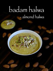 Badam ka Halwa