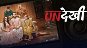 Undekhi web series 