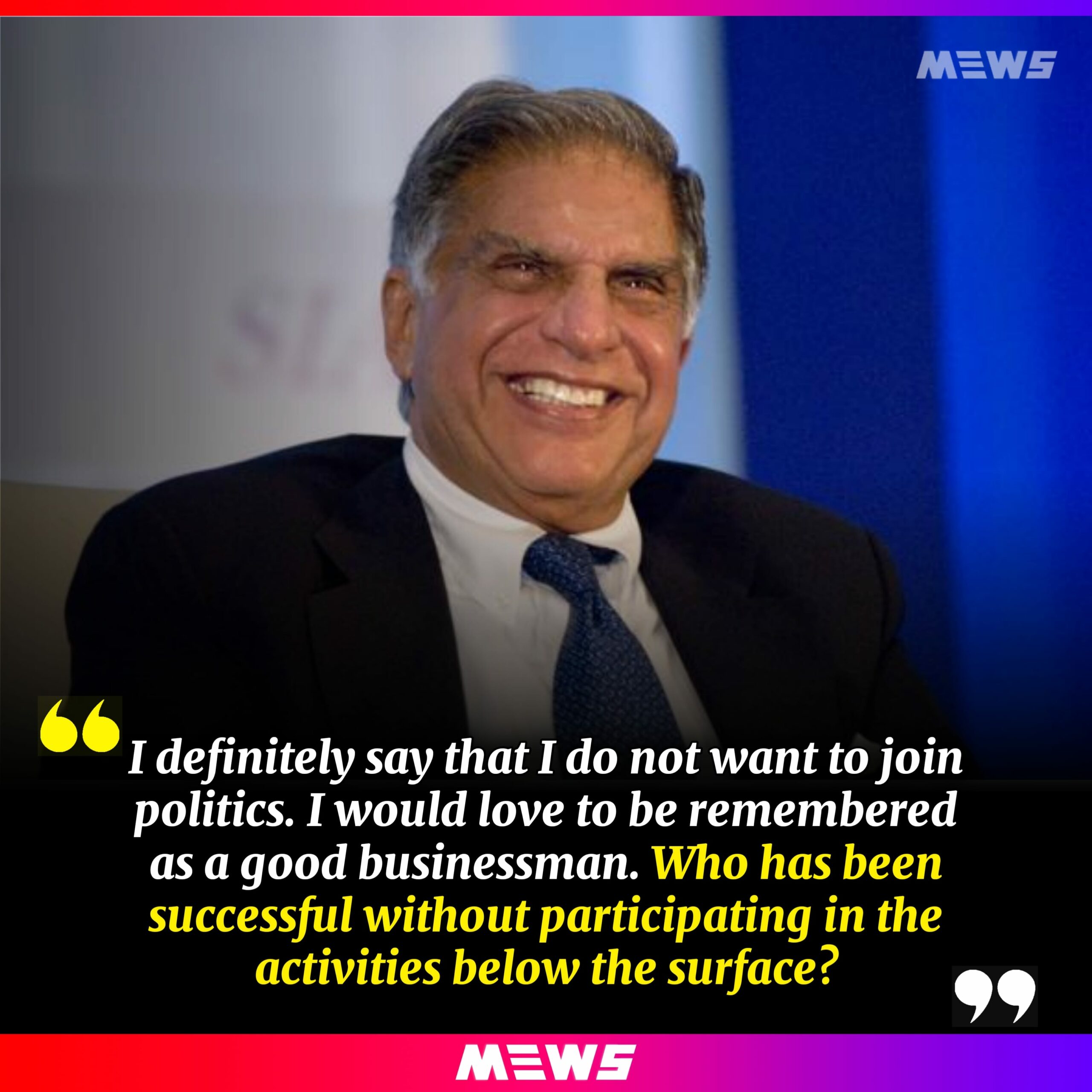 Quotes by Ratan Tata