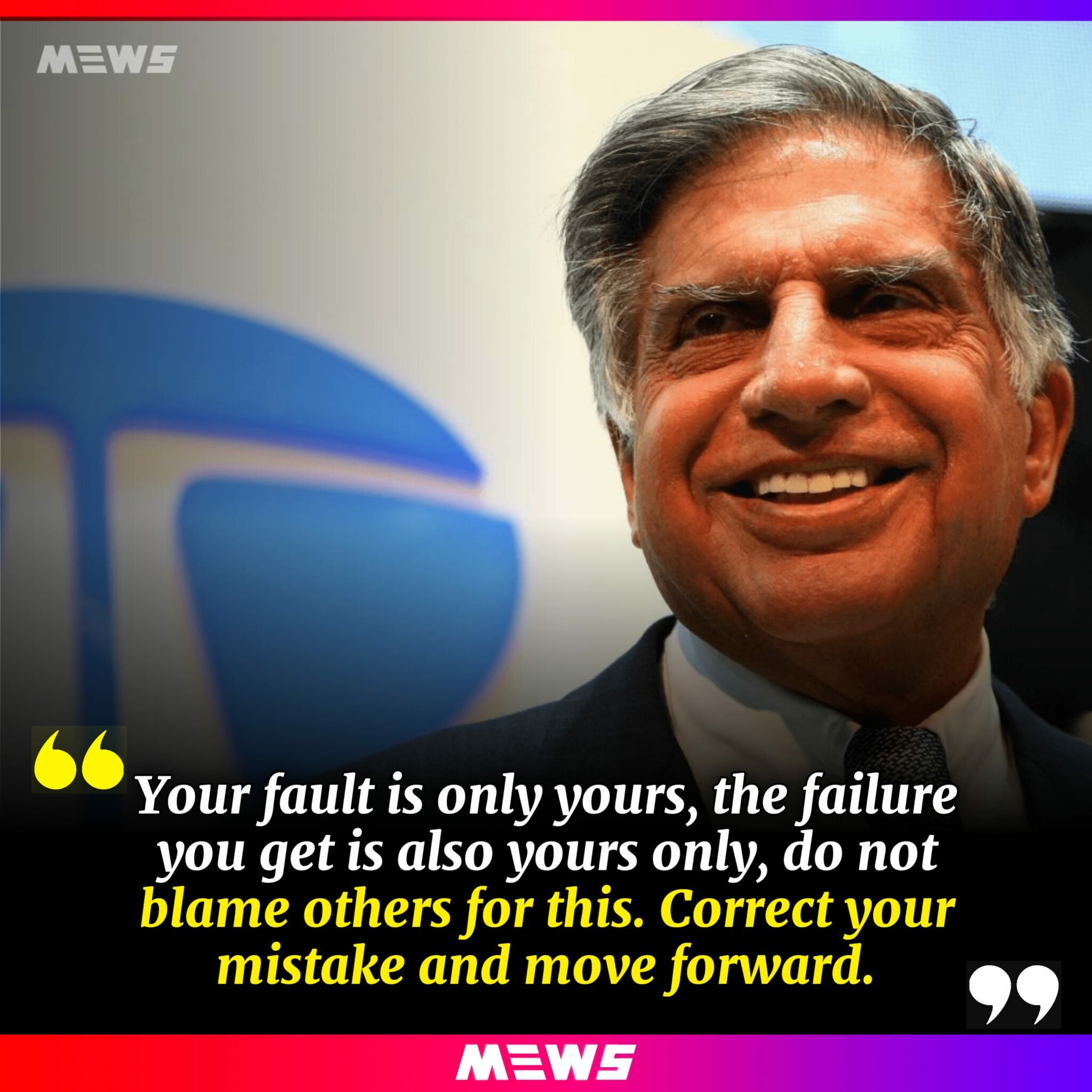 Famous Quotes Of Ratan Tata That Will Change Your Life