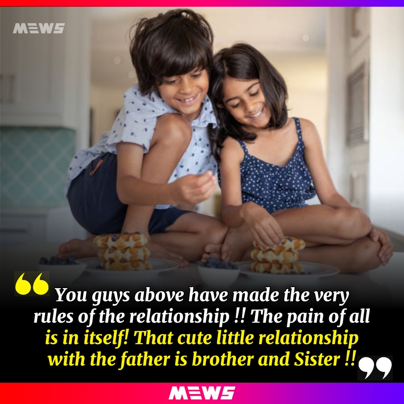 Quotes of brothers and sisters