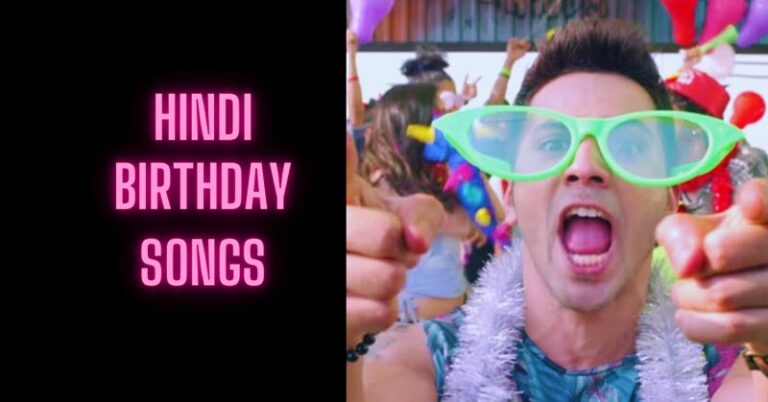 List Of 18 Hindi Birthday Songs To Dance And Enjoy