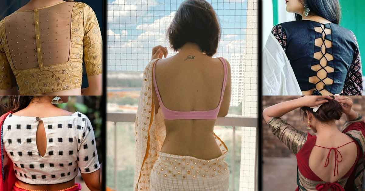 30 Latest Blouse Designs For Modern Ladies To Flaunt