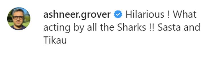 Ashneer Grover comment on Instagram
