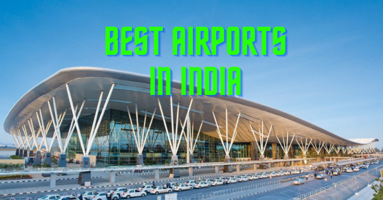 15 Best Airports In India For An Enjoyable Travel Experience