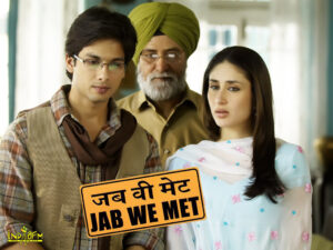 jab we met bollywood movies comedy