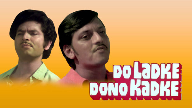 Do Ladke Dono Kadke - Bollywood Movie for Damsharas