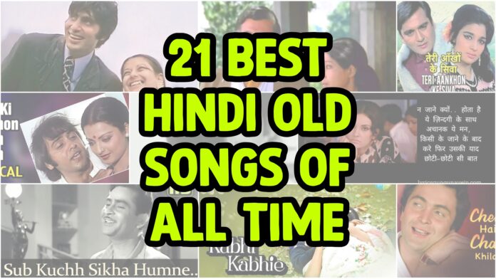 Best Hindi Old Songs