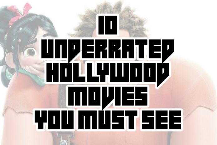 Underrated Hollywood Movies