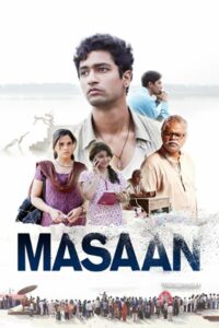Underrated Bollywood Movie - Masaan