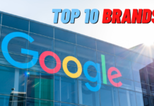 Top 10 Most Valuable Brands In The World 2022 Top 10 brands in the world