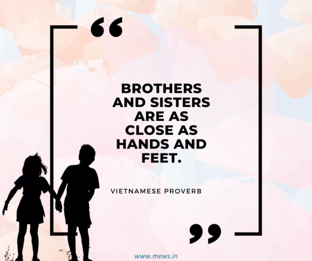 Brother and sister quotes,
brother sister quotes,
Bro and Sis quotes,