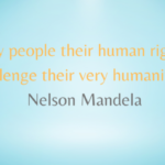 26 Humanity Quotes That Will Inspire You To Be Kind