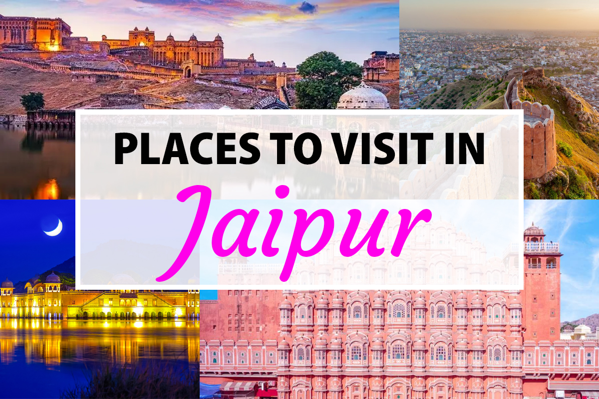 Tourist Places In Jaipur | Best Places To Visit In Pink City