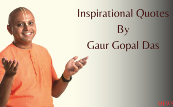 35+ Gaur Gopal Das Quotes To Find Purpose In Life 35+ Gaur Gopal Das Quotes To Find Purpose In Life