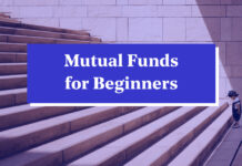 Navigating Equity Market: A Beginner’s Guide to Mutual Funds Mutual Funds for Beginners