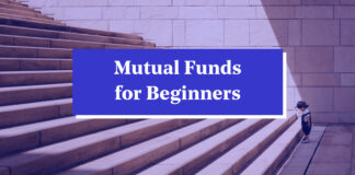 Navigating Equity Market: A Beginner’s Guide to Mutual Funds Mutual Funds for Beginners