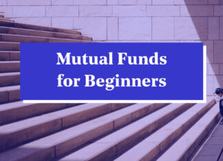 Navigating Equity Market: A Beginner’s Guide to Mutual Funds Mutual Funds for Beginners
