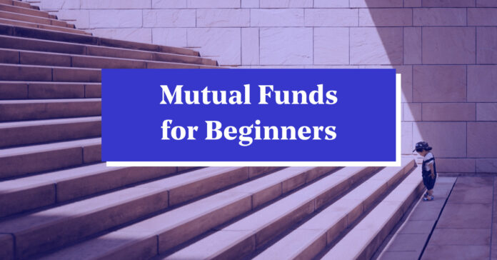 Mutual Funds for Beginners